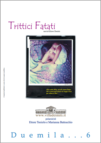 Trittici Fatati - 2006